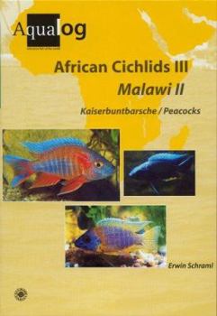 Hardcover AQUALOG African Cichlids III Malawi II: Peacocks (English and German Edition) Book