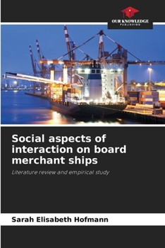 Paperback Social aspects of interaction on board merchant ships Book