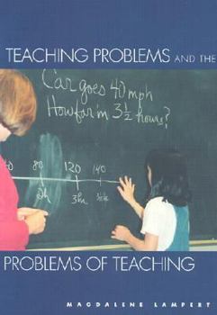 Hardcover Teaching Problems and the Problems of Teaching Book