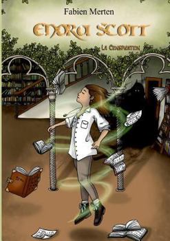 Paperback Enora Scott, la Conspiration [French] Book