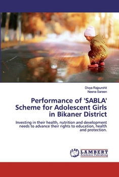 Paperback Performance of 'SABLA' Scheme for Adolescent Girls in Bikaner District Book