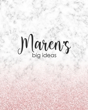 Paperback Maren's Big Ideas: Personalized Notebook - 8x10 Lined Women's Journal Book