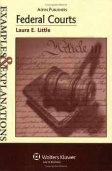 Paperback Federal Courts Examples & Explanations Book
