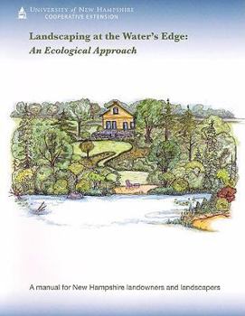 Paperback Landscaping at the Water's Edge: An Ecological Approach Book