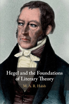Paperback Hegel and the Foundations of Literary Theory Book