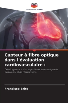 Paperback Capteur à fibre optique dans l'évaluation cardiovasculaire [French] Book