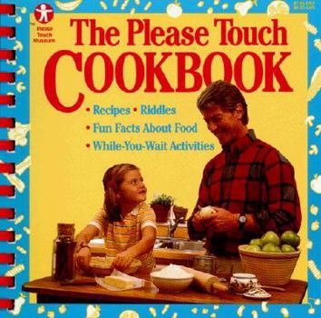 Paperback PLEASE TOUCH COOKBOOK, THE Book