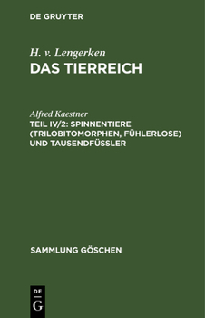 Hardcover Spinnentiere (Trilobitomorphen, Fühlerlose) und Tausendfüßler [German] Book
