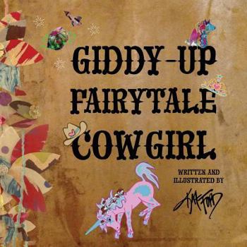 Paperback Giddy-up Fairytale Cowgirl Book