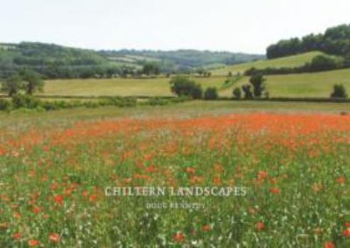 Hardcover Chiltern Landscapes: A Collection of Photographs Portraying the Gentle Landscape of the Chiltern Hills in South-East England Book