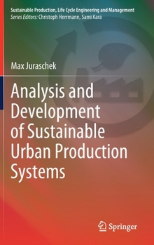 Hardcover Analysis and Development of Sustainable Urban Production Systems Book