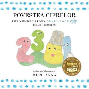 Paperback The Number Story 1 POVESTEA NUMERELOR: Small Book One English-Romanian [Romanian] Book