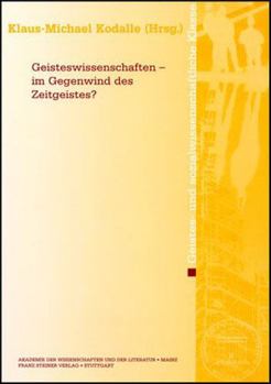Geisteswissenschaften - Im Gegenwind Des Zeitgeistes?: Zum Abschluss Des Historischen Worterbuchs Der Philosophie