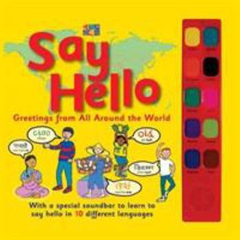 Hardcover Say Hello to Children All Over the World! Book