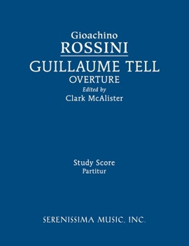 Paperback Guillaume Tell Overture: Study score Book