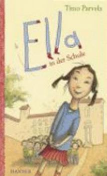 Ella ja kiristäjä / Ella teatterissa / Ella luokkaretkellä - Book  of the Ella ja kaverit