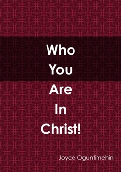 Paperback Who you are in Christ! Book
