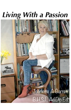 Paperback Living With a Passion Book