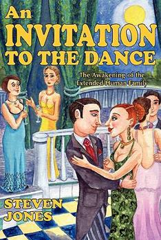 Paperback An Invitation to the Dance: The Awakening of the Extended Human Family Book