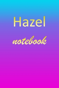 Paperback Hazel: Blank Notebook - Wide Ruled Lined Paper Notepad - Writing Pad Practice Journal - Custom Personalized First Name Initia Book