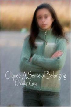 Cliques: A Sense of Belonging