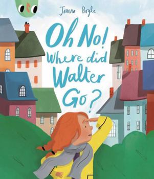 Paperback Oh No Where Did Walter Go Book