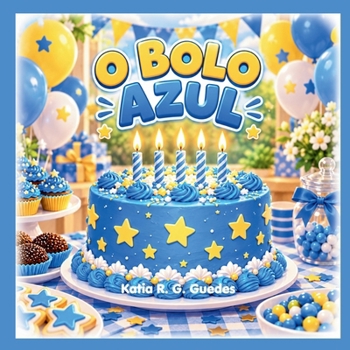 O Bolo Azul (Coleção Meli Keiti) (Portuguese Edition)