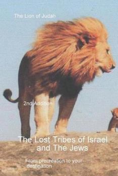Paperback The Lost Tribes Tribes Of Israel And The Jews Book