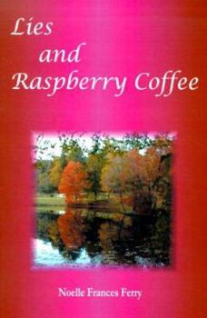 Paperback Lies and Raspberry Coffee Book