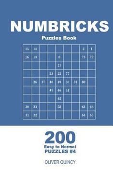 Paperback Numbricks Puzzles Book - 200 Easy to Normal Puzzles 9x9 (Volume 4) Book
