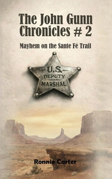 Hardcover The John Gunn Chronicles #2 Book
