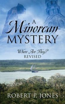 Paperback A Minorcan Mystery: Where Are They? Revised Book