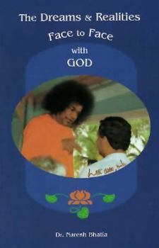 Paperback Dreams and Realities Face to Face With God Book