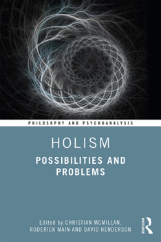 Hardcover Holism: Possibilities and Problems Book