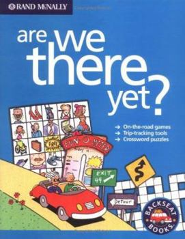 Paperback Rand McNally Are We There Yet? Book
