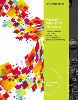 Paperback Microsoft (R) Office 2013: Illustrated Introductory, First Course, International Edition Book