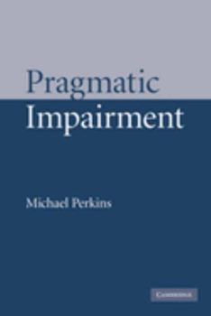 Paperback Pragmatic Impairment Book