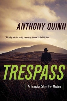 Hardcover Trespass: A Detective Daly Mystery Book