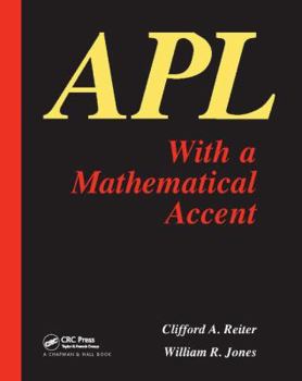 Hardcover APL with a Mathematical Accent Book