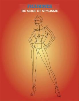 Paperback Figurines de Mode Et Stylisme [French] Book