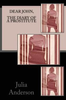 Paperback Dear john, The Diary of a Prostitute Book