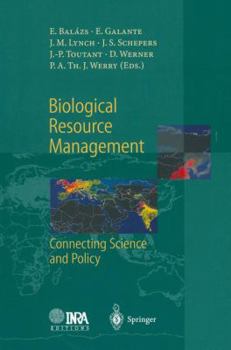 Paperback Biological Resource Management Connecting Science and Policy Book