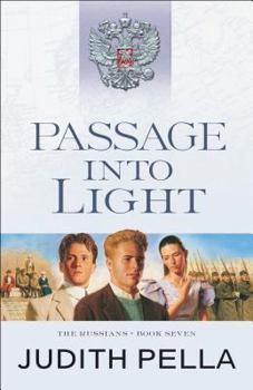 Passage Into Light - Book #7 of the Russians