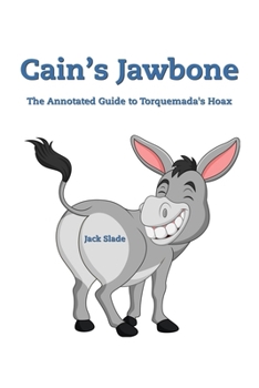 Paperback Cain's Jawbone: The Annotated Guide to Torquemada's Hoax Book