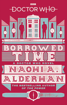 Paperback Doctor Who: Borrowed Time Book