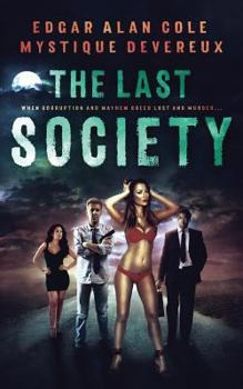 Paperback The Last Society Book