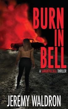 Paperback Burn in Bell Book
