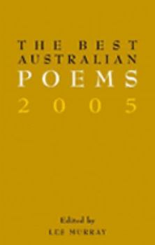 Paperback The Best Australian Poems 2005 Book