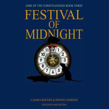 Paperback Festival of Midnight: Lore of the Forestlanders Book Three Book