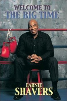 Hardcover Earnie Shavers: Welcome to the Big Time Book